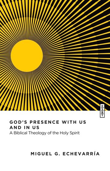 God's Presence with Us and in Us by Miguel Echevarría